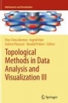 Topological Methods in Data Analysis and Visualization III - Theory, Algorithms, and Applications