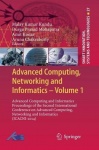 Advanced Computing, Networking and Informatics- Volume 1 : Advanced Computing and Informatics Proceedings of the Second
