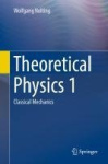 Theoretical Physics 1 - Classical Mechanics