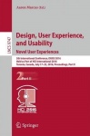 Design, User Experience, and Usability: Novel User Experiences - 5th International Conference, DUXU 2016, Held as Part of HCI In