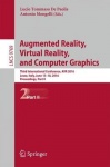 Augmented Reality, Virtual Reality, and Computer Graphics - Third International Conference, AVR 2016, Lecce, Italy, June 15-18, 