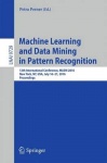 Machine Learning and Data Mining in Pattern Recognition - 12th International Conference, MLDM 2016, New York, NY, USA, July 16-2