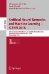 Artificial Neural Networks and Machine Learning – ICANN 2016 - 25th International Conference on Artificial Neural Networks, Barc