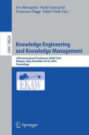 Knowledge Engineering and Knowledge Management - 20th International Conference, EKAW 2016, Bologna, Italy, November 19-23, 2016,