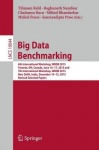 Big Data Benchmarking - 6th International Workshop, WBDB 2015, Toronto, ON, Canada, June 16-17, 2015 and 7th International Works