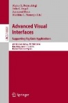 Advanced Visual Interfaces. Supporting Big Data Applications - AVI 2016 Workshop, AVI-BDA 2016, Bari, Italy, June 7–10, 2016, Re