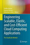 Engineering Scalable, Elastic, and Cost-Efficient Cloud Computing Applications - The CloudScale Method