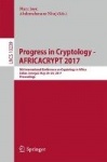Progress in Cryptology - AFRICACRYPT 2017 - 9th International Conference on Cryptology in Africa, Dakar, Senegal, May 24-26, 201