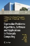 Eigenvalue Problems: Algorithms, Software and Applications in Petascale Computing : EPASA 2015, Tsukuba, Japan, September