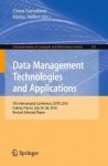 Data Management Technologies and Applications : 5th International Conference, DATA 2016, Colmar, France, July 24-26, 2016,