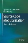 Source Code Modularization : Theory and Techniques