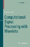 Computational Signal Processing with Wavelets