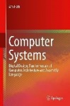 Computer Systems - Digital Design, Fundamentals of Computer Architecture and Assembly Language