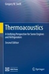 Thermoacoustics - A Unifying Perspective for Some Engines and Refrigerators