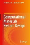 Computational Materials System Design