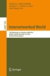 Internetworked World - 15th Workshop on e-Business, WeB 2016, Dublin, Ireland, December 10, 2016, Revised Selected Papers