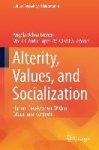 Alterity, Values, and Socialization - Human Development Within Educational Contexts