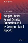 Nonparametric Kernel Density Estimation and Its Computational Aspects
