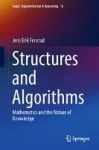Structures and Algorithms - Mathematics and the Nature of Knowledge