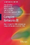 Complex Networks IX - Proceedings of the 9th Conference on Complex Networks CompleNet 2018