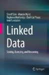 Linked Data - Storing, Querying, and Reasoning