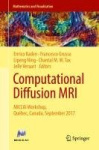 Computational Diffusion MRI - MICCAI Workshop, Québec, Canada, September 2017