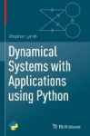 Dynamical Systems with Applications using Python