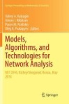 Models, Algorithms, and Technologies for Network Analysis : NET 2016, Nizhny Novgorod, Russia, May 2016
