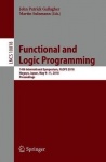 Functional and Logic Programming - 14th International Symposium, FLOPS 2018, Nagoya, Japan, May 9–11, 2018, Proceedings