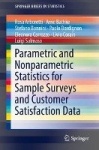 Parametric and Nonparametric Statistics for Sample Surveys and Customer Satisfaction Data