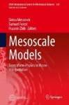 Mesoscale Models - From Micro-Physics to Macro-Interpretation