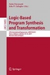 Logic-Based Program Synthesis and Transformation - 27th International Symposium, LOPSTR 2017, Namur, Belgium, October 10-12, 201