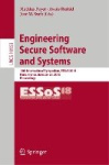 Engineering Secure Software and Systems - 10th International Symposium, ESSoS 2018, Paris, France, June 26-27, 2018, Proceedings