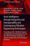 Asset Intelligence through Integration and Interoperability and Contemporary Vibration Engineering Technologies :