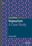 Voyeurism : A Case Study