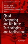 Cloud Computing and Big Data: Technologies, Applications and Security