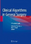 Clinical Algorithms in General Surgery : A Practical Guide