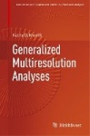 Generalized Multiresolution Analyses