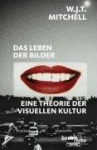 Das Leben der Bilder