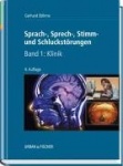 Sprach-, Sprech-, Stimm- und Schluckstörungen 1: Klinik