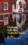 Tödliche Bürde