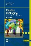 Plastics Packaging - Properties, Processing, Applications, and Regulations