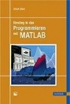 Einstieg in das Programmieren mit MATLAB