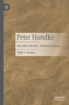 Peter Handke - Narrative Worlds – Pictorial Orders
