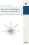 Quantum Computation aus algorithmischer Sicht