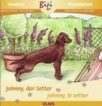 Johnny, der Setter /Johnny, le setter irlandais