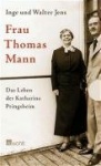 Frau Thomas Mann