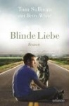 Blinde Liebe
