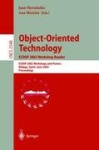 Object-Oriented Technology. ECOOP 2002 Workshop Reader - ECOOP 2002 Workshops and Posters, Málaga, Spain, June 10-14, 2002, Proc