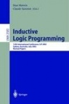 Inductive Logic Programming : 12th International Conference, ILP 2002, Sydney, Australia, July 9-11, 2002. Revised Papers